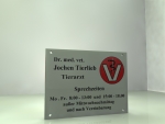 preiswertes Veterinärschild aus 4mm Plexiglas